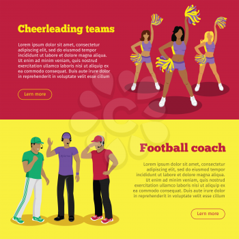 Cheerleading teams and football coach web banners set. Cheerleader girls with pompoms support football team during competition. Soccer referees in uniforms speaking into lip-ribbon microphone. Vector