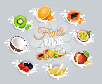 Fruits and milk colourful inscription in the center on grey background. Vector illustration in flat design of green kiwi, tasty orange, deicious coconut, sweet banana, strawberries and blueberries