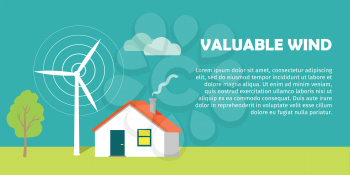 Valuable wind conceptual vector banner. Flat style. Wind turbine working near cottage house with smoke from chimney. Alternative, renewable energy and green electricity. For ecological projects ad