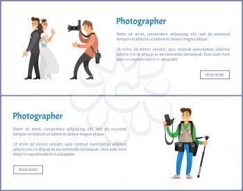 Wedding photographer and photojournalist with equipment web banners. Photo of bride next to groom, professional photo reporter vector illustrations.