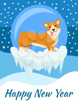 Happy New Year congrats from corgi, poster on snowflakes covered with falling snow. Vector illustration with cute smiling pet as symbol of holiday