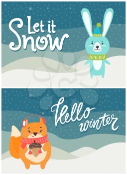 Let it snow hello winter set of bright postcards with wild animals on snow. Vector illustration with hare in scarf and squirrel in furry headphones
