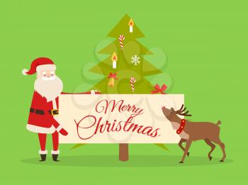 Christmas banner in Santas hand on background of New Year fir tree. Father Frost with big billboard near cute reindeer isolated on green. Winter holiday concept vector illustration in flat style