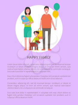 Happy family poster vector cartoon characters and text sample. Father with air balloons, mother holds newborn boy on hands and cute kid play with pet dog