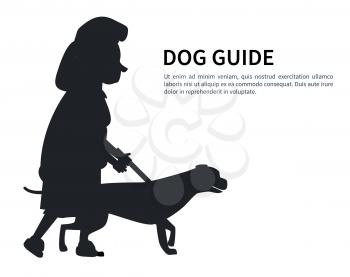 Dog guide silhouette old woman holding pet by cane thin stick vector isolated on white. Poster with text of deaf or blind grandma and animal helper
