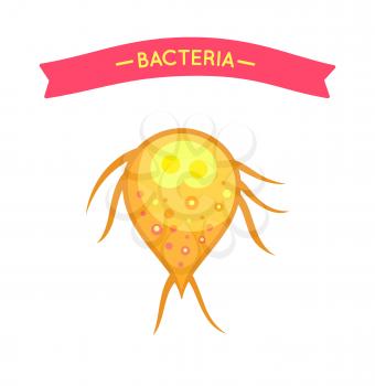 Bacteria closeup virus cell, microorganism vector icon. Drop formed bacterium with organelles and flagella, isolated with text on ribbon at top