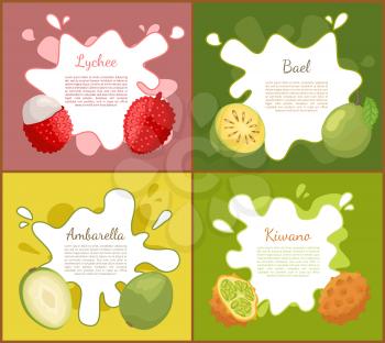 Lychee and bael, ambarella and kiwano slice set of posters with text sample vector. Succulent fresh tropical fruits, exotic products with vitamins