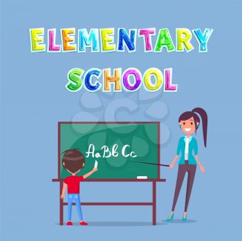 Elementary school situation in classroom including teacher with pointer and schoolboy near chalkboard. Alphabet grammar lesson for schoolchild poster.