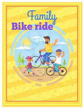 Family of father with son and daughter riding bikes outdoor in sunny weather colorful round card on yellow background vector poster
