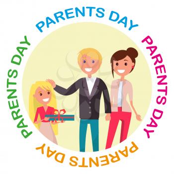 Poster of happy family vector illustration of young daughter congratulating her cheerful mother and joyful father on occasion of Parents Day