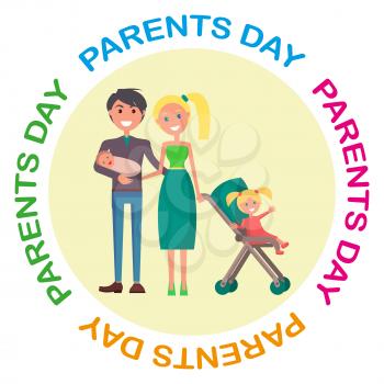 Banner devoted to parent s day with Inscription. Vector illustration of family including father, mother, newborn and little daughter