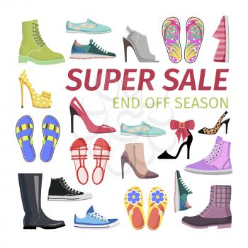 Super Sale. End off Season. Sale advertisement signboard with different stiletto shoes. Modern leather boots, flip-flops, sleepers, high heels, vector illustration of women shoes. Cartoon style design
