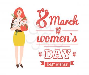 Best wishes on Womens day, 8 march holiday. Vector isolated girl with flower bouquet, greeting card design of cartoon female in flat style, blooming daisies
