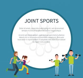 Joint sports poster with frame for text in circle mother and daughter jogging together, father and son training with dumbbells vector healthy activities