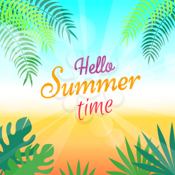 Hello summer time poster with tropical plants growing in sand on background of blue sky vector illustration. Promotional advertisement banner