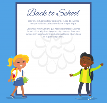 Back to school poster with blonde girl and indian boy with rucksacks vector illustration on background of white frame with place for text