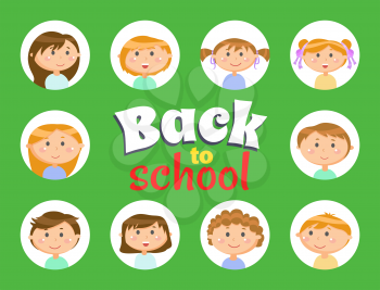Boys and girls avatar, pupils or children, back to school vector. Child or kid faces, education and knowledge, autumn or fall studying season start