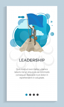 Leadership vector, businessman with pole and blue flag standing on peak of mountain. Poster with sample information about lawyer with briefcase. Website or app slider, landing page flat style