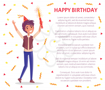 Happy birthday invitation card, man with firework in hand and text sample. Vector male cartoon character celebrating Bday party, smiling guy with flapper