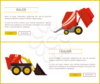 Loader and baler, posters with text sample set. Agricultural machinery for farming works. Agro mechanisms for transporting and compressing vector
