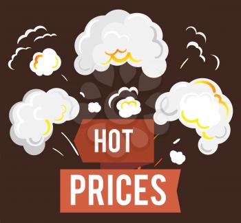 Hot price and sale, deal and offer, special tag or badge, business promotion. Steaming sign or smoke clouds, shopping discount and price reduction. Big off, red ribbon and vapor vector illustration