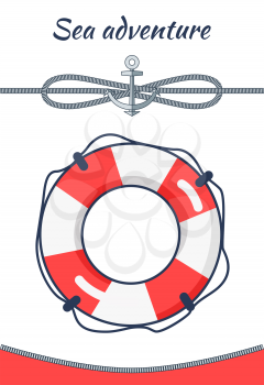Sea adventure poster and lifebuoy, headline and rope with heavy anchor, banner and symbol, placard vector illustration isolated on white background
