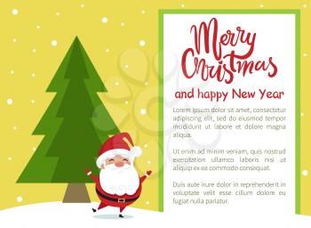 Merry Christmas and Happy New Year poster with Santa dancing near evergreen spruce or fir tree, greeting card design with frame place for text vector