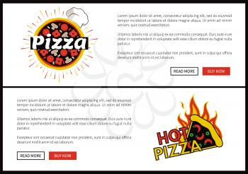 Pizza and hot pizza web set, collection of internet sites, with logos and emblems, of spicy food, text sample and letterings, vector illustration