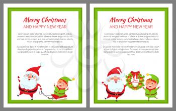 Merry Christmas and happy New Year, Elf sitting on sled pulled by Santa Claus, winter characters standing with wreath with bells vector illustration