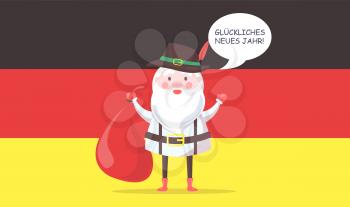 German Santa Claus in traditional clothes with big bag wishes happy new year in native language with national flag on background vector illustration.