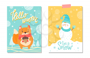 Hello winter and let it snow, placard with images of smiling snowman happy because of falling snowflakes and squirrel with acorn vector illustration