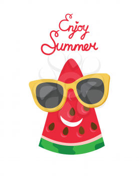 Enjoy summer card decorated by slice of watermelon with sunglasses, smiling funny red fruit wearing glasses. Summertime poster with tasty element vector