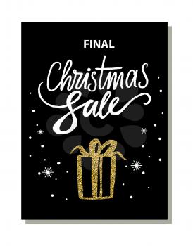 Final christmas sale, banner with image of present and bow of golden color, snowflakes and headline above, vector illustration, isolated on black