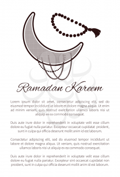 Ramadan Kareem poster with crescent, muslim prayer beads and text sample, arabic symbol of Moon vector illustration isolated on white background
