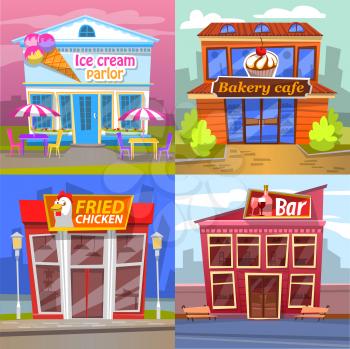 Urban building set ice cream parlor, bakery cafe, fried chicken market or restaurant and bar. Exterior of snack place with terrace, pub architecture vector, buildings for game