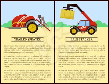 Trailed sprayer and bale stacker machinery for soil works. Posters set with text sample and machines with compressed hay. Baler farming device vector