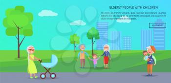 Old people in the park vector banner with senior lady with trolley, mature couples and grandpa holding grandson on background of skyscrapers