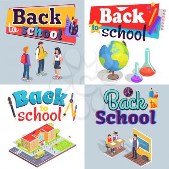 Back to school set of posters with text. Isolated vector illustration of students, educational institution exterior and interior, globe and lab flasks
