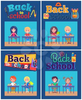 Back to school set of posters with pupils sitting at desk and inscriptions in return to studying concept vector illustrations in flat style