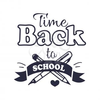 Back to school time black-and-white sticker with inscription. Isolated vector illustration of crossed fountain pen and graphite pencil