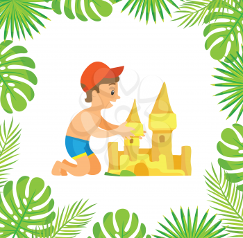 Boy sitting and making sand castle, little happy person wearing cap and shorts making by hands fortress, palm tree leaves, activity on beach vector