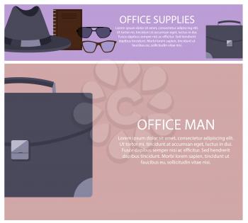 Office supplies and man, posters with hat and notebook, collection of glasses and briefcase, suitcase and sample text isolated on vector illustration