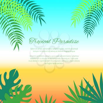 Tropical paradise promotional poster with green palm leaves. Web banner landing page for invitation to festival or holiday organizations