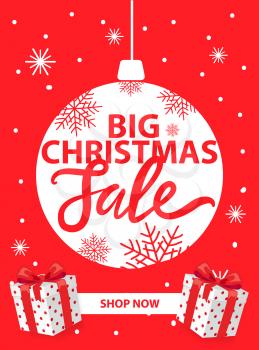 Christmas sale, shop now leaflet with lettering on white New Year decorative ball isolated on red background with snowflakes and gift boxes vector