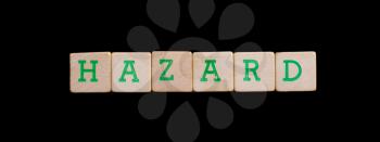 Letters on wooden blocks (hazard)