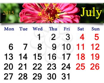 calendar for July of 2015 year with ribbon of red zinnia