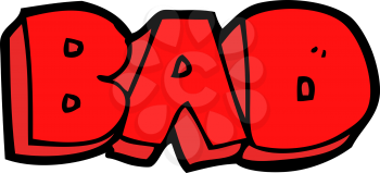 Royalty Free Clipart Image of a Bad Sign