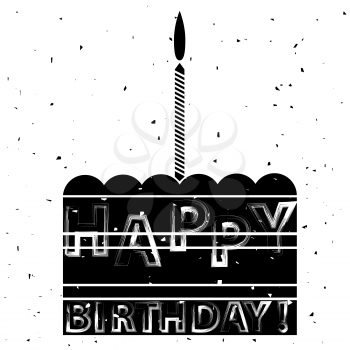 Cake and Candle Silhouette Isolated on White Background. Grunge Greeting Card. Happy Birthday Banner with Lettering