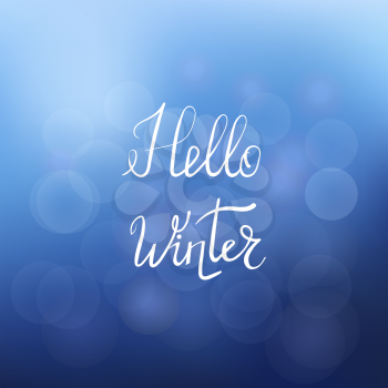 Hello Winter Typographic Poster. Hand Drawn Phrase. Lettering on Blue Sky Background