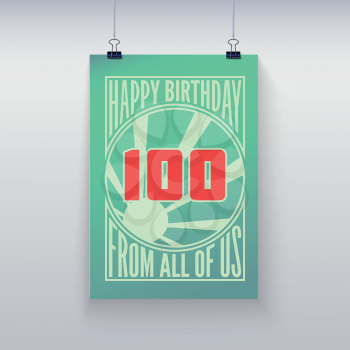 Vintage retro poster. Birthday greeting, hundred years, vector banner.